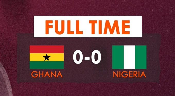 Ghana vs Nigeria: All to play for in second leg after barren draw