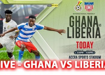 Live Streamed: Ghana vs Liberia